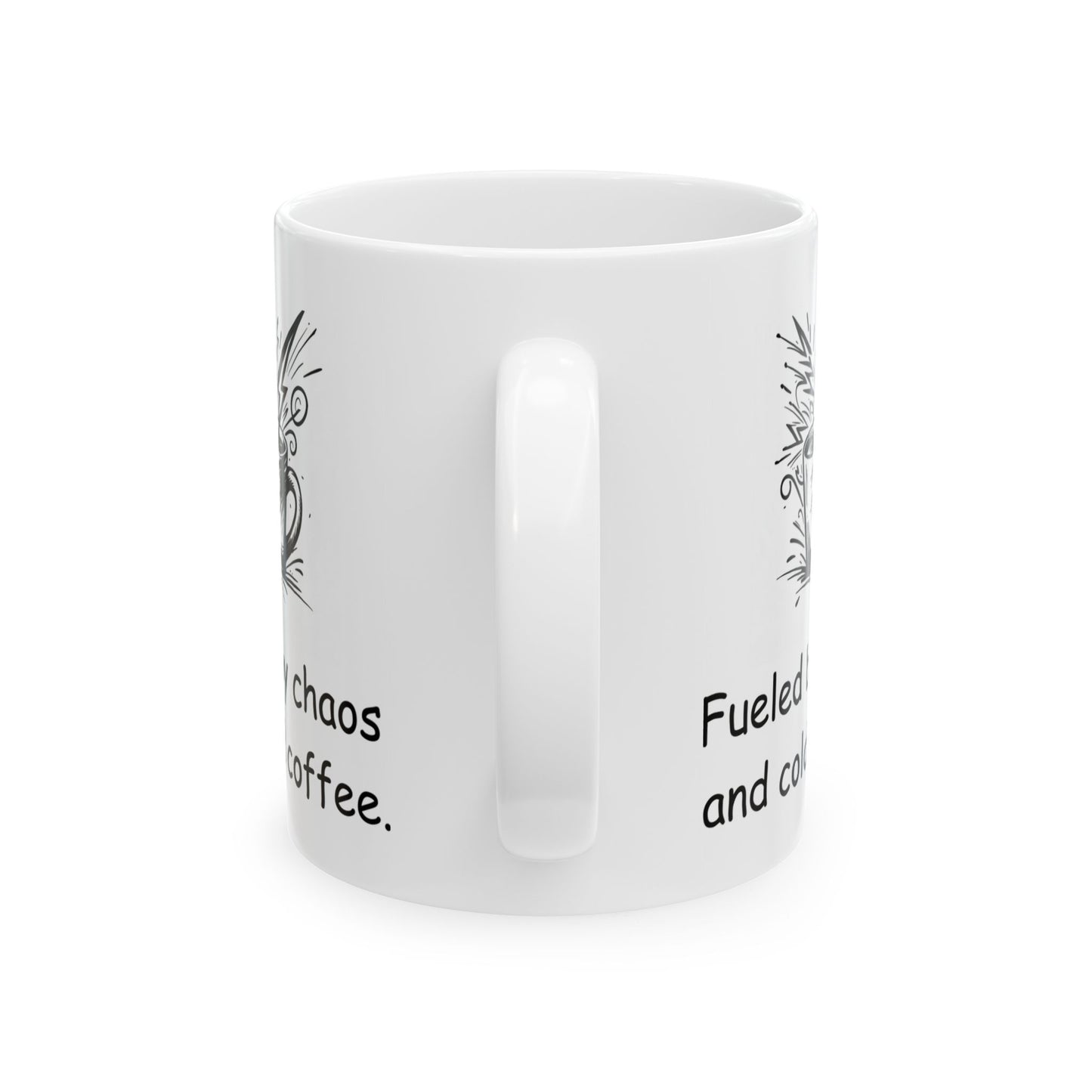 Fueled by Chaos and Cold Coffee Mug – ADHD Life Mug – Funny Gift for Neurodivergent Adults