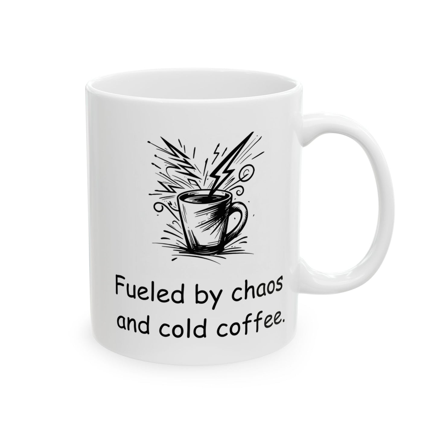 Fueled by Chaos and Cold Coffee Mug – ADHD Life Mug – Funny Gift for Neurodivergent Adults