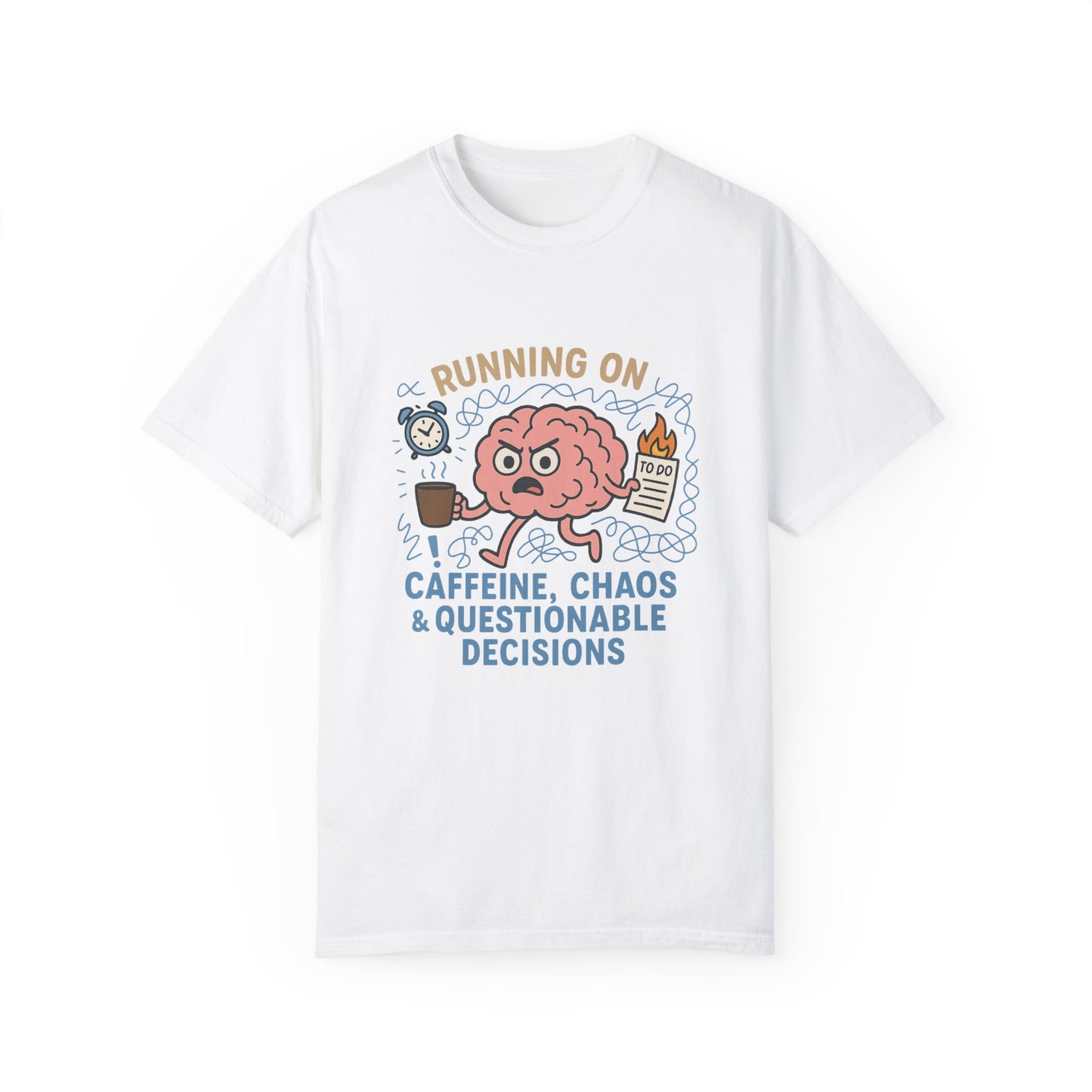Funny Brain T Shirt Comfort Colors Caffeine Chaos Graphic Tee Mental Health Gift Work From Home Overstimulated Humor Unisex Shirt