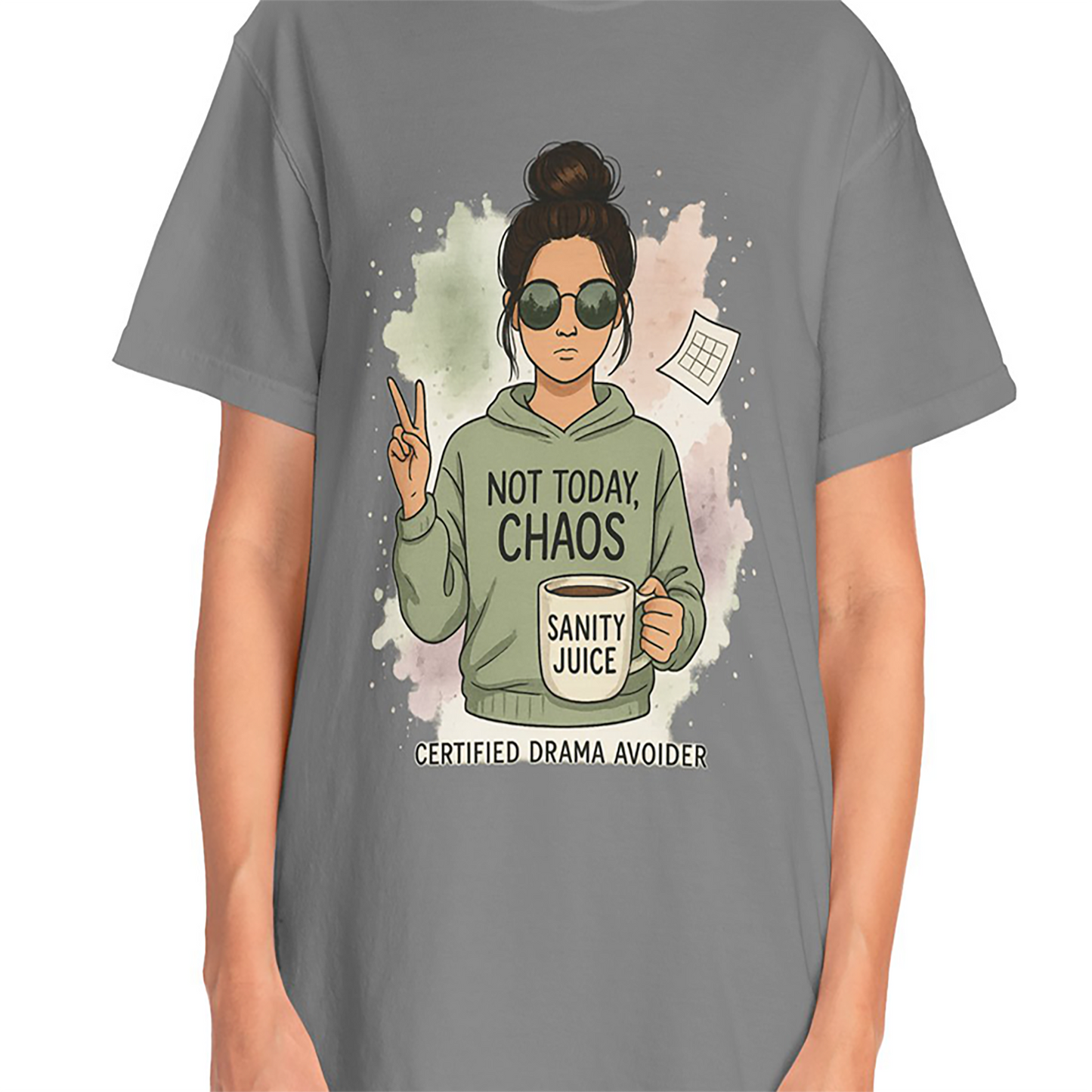Not Today Chaos Shirt Funny Comfort Colors Tee Sarcastic Graphic TShirt Coffee Lover Shirt Messy Bun Peace Sign Drama Avoider Shirt Women